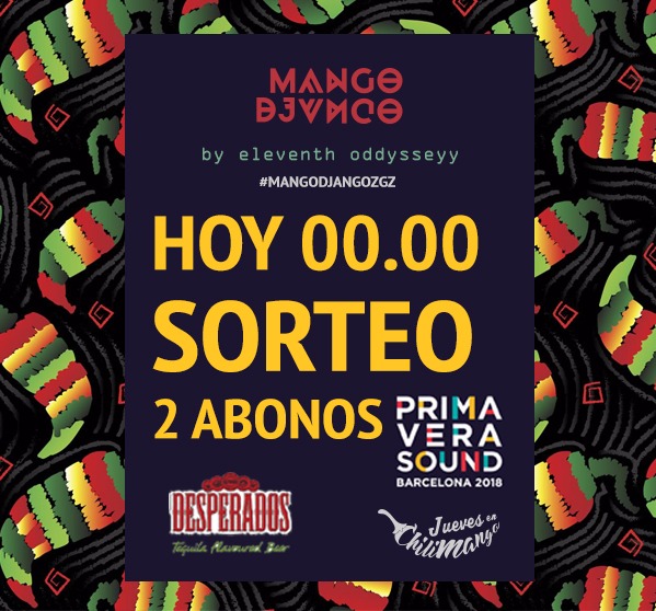 Primevera sound 2018 con Mango Django